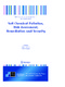 Soil chemical pollution, risk assessment, remediation and security : proceedings of the NATO Advanced Research Workshop on Soil Chemical Pollution, Risk Assessment, Remediation and Security, Sofia, Bulgaria, 23-26 May 2007