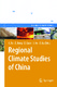 Regional Climate Studies of China / H.-J. Bolle, M. Menenti, I. Rasool, Congbin Fu, Zhihong Jiang, Zhaoyong Guan, Jinhai He, Zhongfeng Xu.