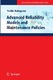 Advanced Reliability Models and Maintenance Policies / Toshio Nakagawa