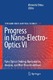 Progress in nano-electro-optics VI : nano-optical probing, manipulation, analysis, and their theoretical bases