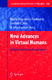 New Advances in Virtual Humans / Janusz Kacprzyk, Nadia Magnenat-Thalmann, Lakhmi C. Jain, Nikhil Ichalkaranje.