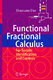 Functional Fractional Calculus for System Identification and Controls / Das, Shantanu