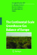 The Continental-Scale Greenhouse Gas Balance of Europe / A. Johannes Dolman, Riccardo Valentini, Annette Freibauer.