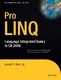 Foundations of LINQ in C# / Joseph C. Rattz