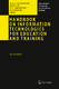 Handbook on Information Technologies for Education and Training / Heimo H. Adelsberger, Kinshuk, Jan M. Pawlowski, Demetrios G. Sampson