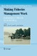 Making fisheries management work : implementation of politics for sustainable fishing