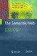 The Semantic Web / M. J. Carey, S. Ceri, P. Bernstein, U. Dayal, C. Faloutsos, J. C. Freytag, G. Gardarin, W. Jonker, V. Krishnamurthy, M.-A. Neimat, P. Valduriez, G. Weikum, K.-Y. Whang, J. Widom.