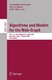 Algorithms and models for the web-graph : 6th international workshop, WAW 2009, Barcelona, Spain, February 12-13, 2009 : proceedings