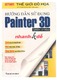 Hướng dẫn sử dụng Painter 3D : phần cơ bản / Phạm, Quang Huy