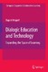 Dialogic Education and Technology / Wegerif, Rupert