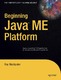 Beginning Java- ME Platform / Ray Rischpater.