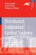 Distributed Embedded Control Systems / Matjaž Colnari?, Domen Verber, Wolfgang A. Halang