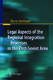 Legal Aspects of the Regional Integration Processes in the Post-Soviet Area