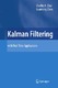 Kalman filtering : with real-time applications. (4th ed.) / Chen, G.