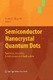 Semiconductor nanocrystal quantum dots : synthesis, assembly, spectroscopy and applications / Rogach, Andrey L.