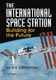 The International Space Station / John E. Catchpole.