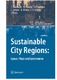 Sustainable City Regions: Space, Place and Governance