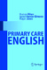 'Primary Care and Internal Medicine English / Isabel García-Gimeno, Roger Jones