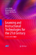 Learning and Instructional Technologies for the 21st Century