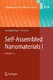 Self-Assembled Nanomaterials I / Toshimi Shimizu.