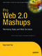 Pro Web 2.0 Mashups / Yee, Raymond