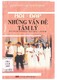 Hỏi - đáp những vấn đề tâm lý / Lê, Thị Bừng ; Nguyễn, Xuân Long