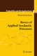 Basics of applied stochastic processes / Serfozo, Richard