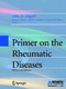 Primer on the Rheumatic Diseases