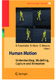 Human Motion: understanding, modeling, capture, and animation