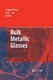 Bulk metallic glasses : an overview