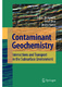 Contaminant geochemistry : interactions and transport in the subsurface environment / Yaron, Bruno