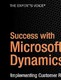 Success with Microsoft Dynamics CRM 4.0 / Hostetler, Hoss