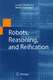 Robots, Reasoning, and Reification